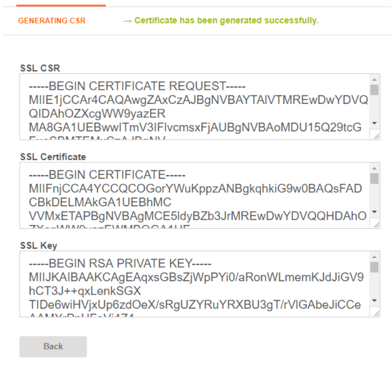 You will found three codes which are SSL CSR, SSL Certificate, and SSL Key.