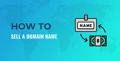 Selling Your Domain Name Effectively